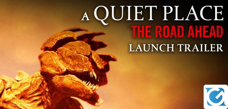 A Quiet Place: The Road Ahead è disponibile su PC e console