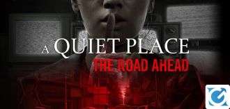 Saber Interactive ha annunciato A Quiet Place: The Road Ahead