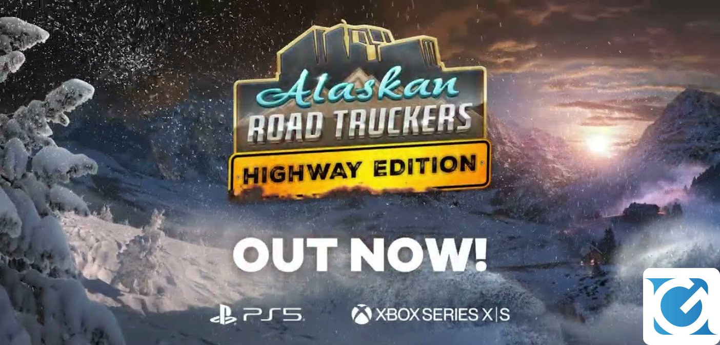 Alaskan Road Truckers: Highway Edition è disponibile su console