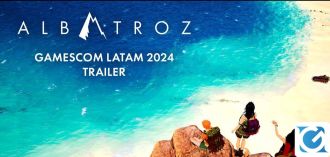 Albatroz si mostra in un nuovo trailer durante il Gamescom Latam