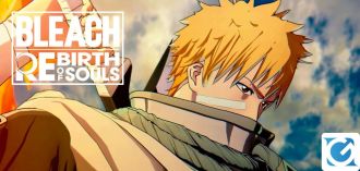 Annunciata la data d'uscita di BLEACH Rebirth of Souls