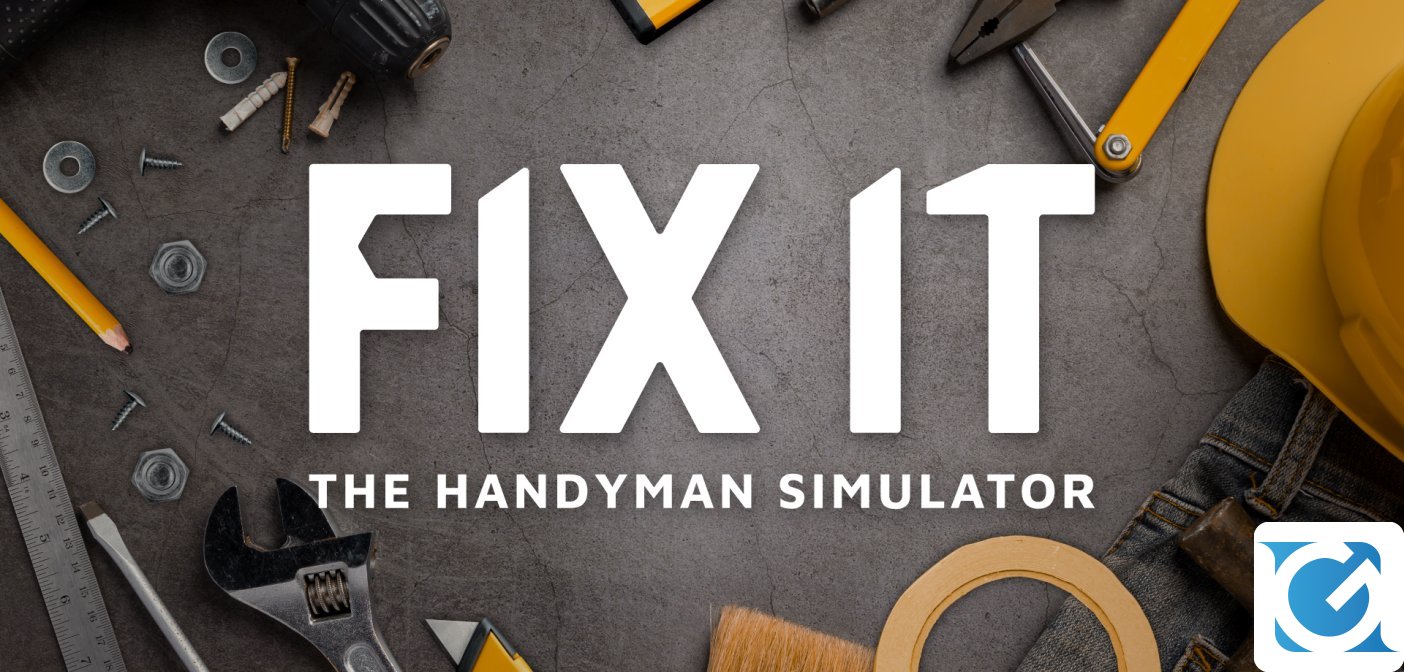 Annunciata la data d'uscita di Fix It - The Handyman Simulator