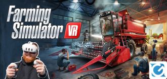 Annunciato Farming Simulator VR