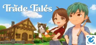 Annunciato un nuovo farm-sim: Trade Tales