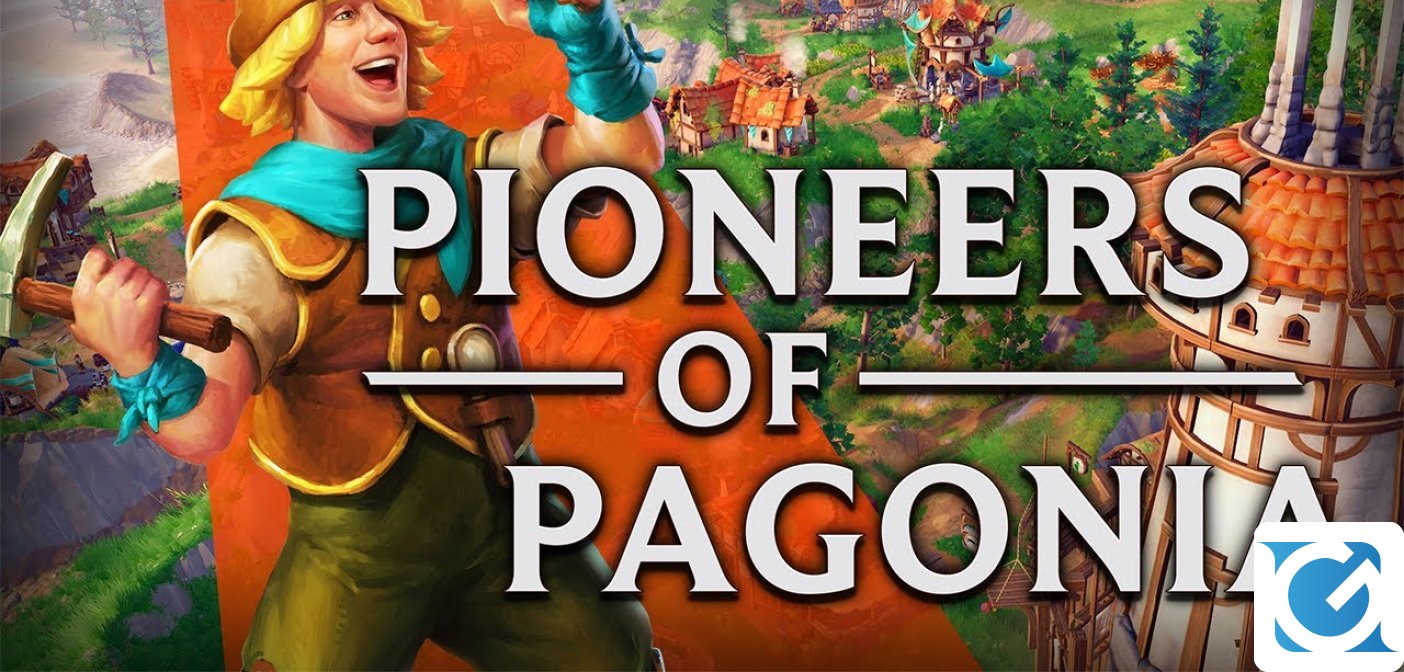 Arriva il secondo importante aggiornamento di Pioneers of Pagonia