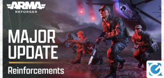 Arriva l'update 1.2: Reinforcements per Arma Reforger
