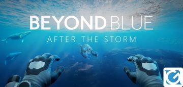 Recensione in breve Beyond Blue: After the Storm per Meta Quest