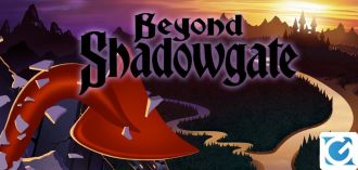 Beyond Shadowgate è disponibile su PC