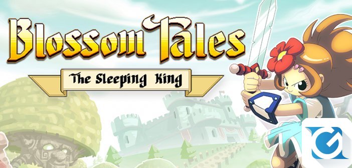 Blossom Tales: The Sleeping King e' disponibile su Steam