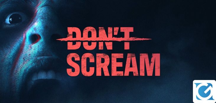 DON'T SCREAM si prepara a lasciare l'Early Access