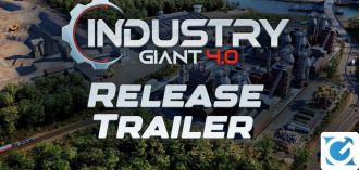 Industry Giant 4.0 è entrato in Early Access