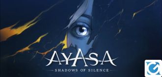 La demo di Ayasa: Shadows of Silence è disponibile