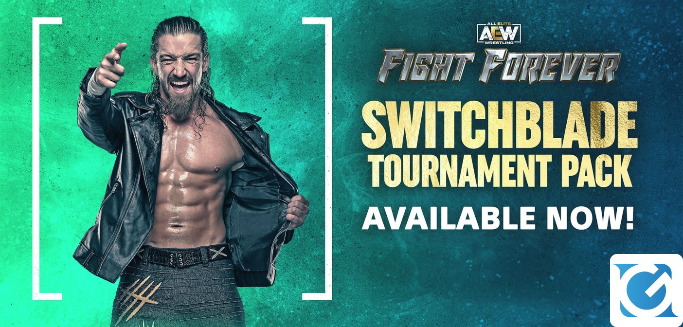 Lo Switchblade Tournament Pack è disponibile per AEW: Fight Forever