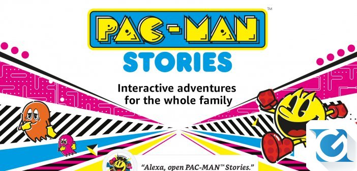 Divertimento e avventure interattive in arrivo per Amazon Alexa con PAC-MAN STORIES