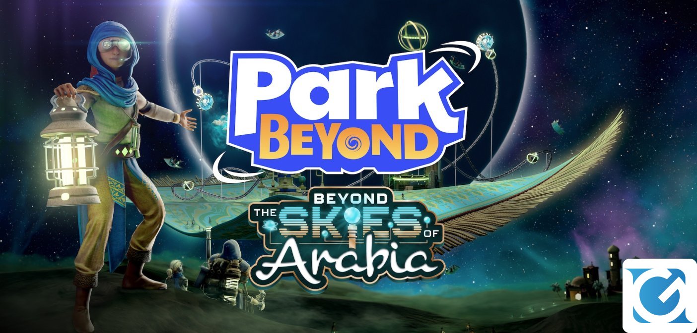 Park Beyond si aggiorna col DLC Beyond the Skies of Arabia