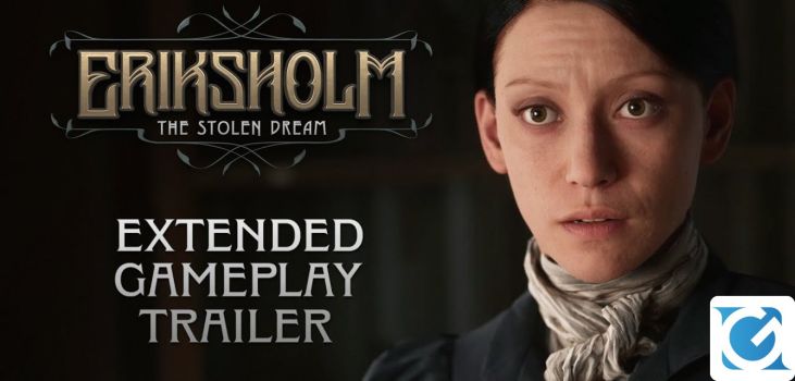 Pubblicato il gameplay trailer esteso di Eriksholm: The Stolen Dream