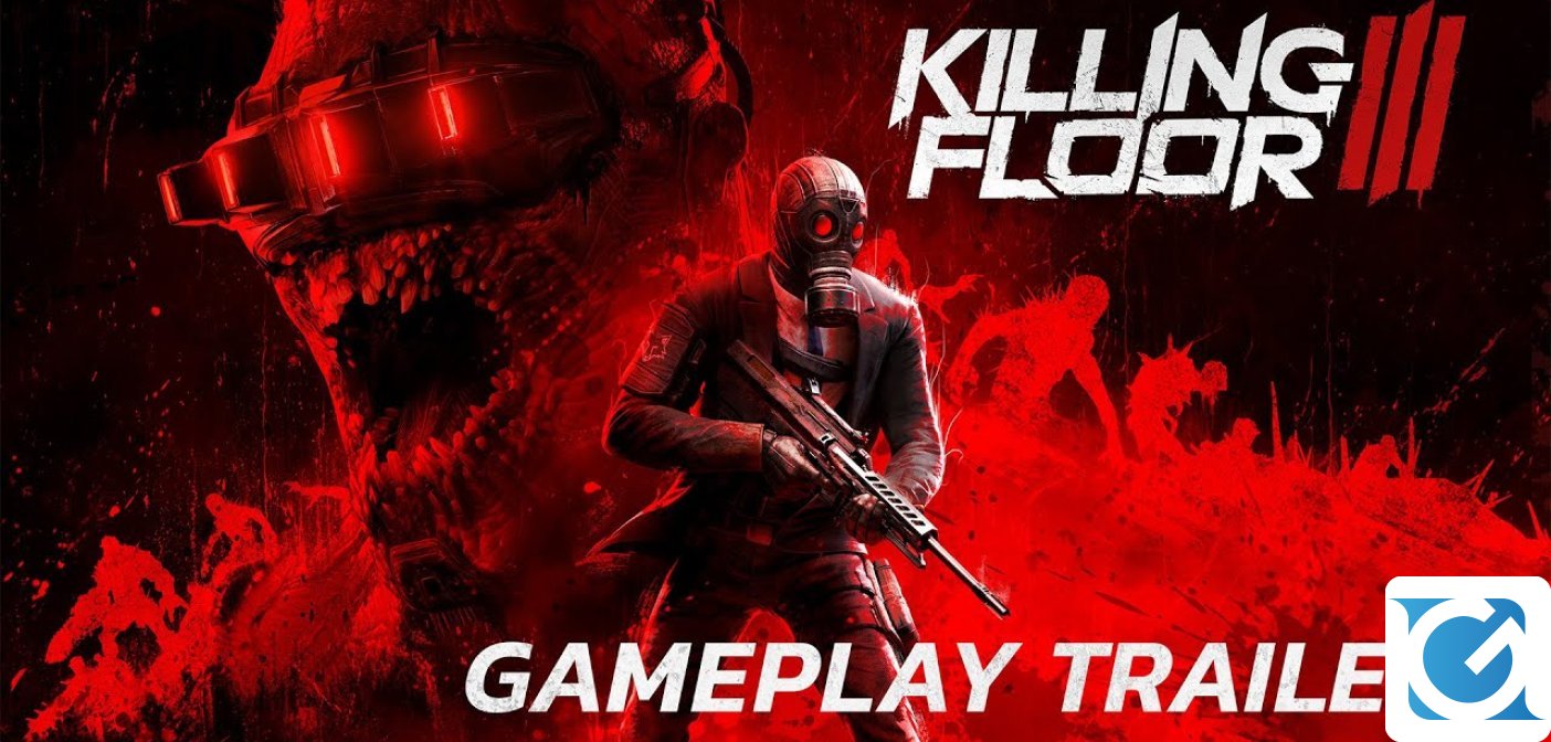 Pubblicato il primo gameplay trailer di Killing Floor 3