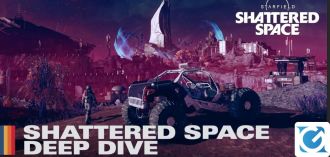 Pubblicato un video approfondimento sull'espansione Shattered Space di Starfield