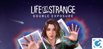 Life Is Strange: Double Exposure arriva a Milano