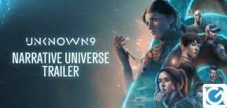 Scopriamo di più sull'universo di Unknown 9: Awakening