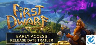 Svelata la data d'inizio dell'Early Access di First Dwarf