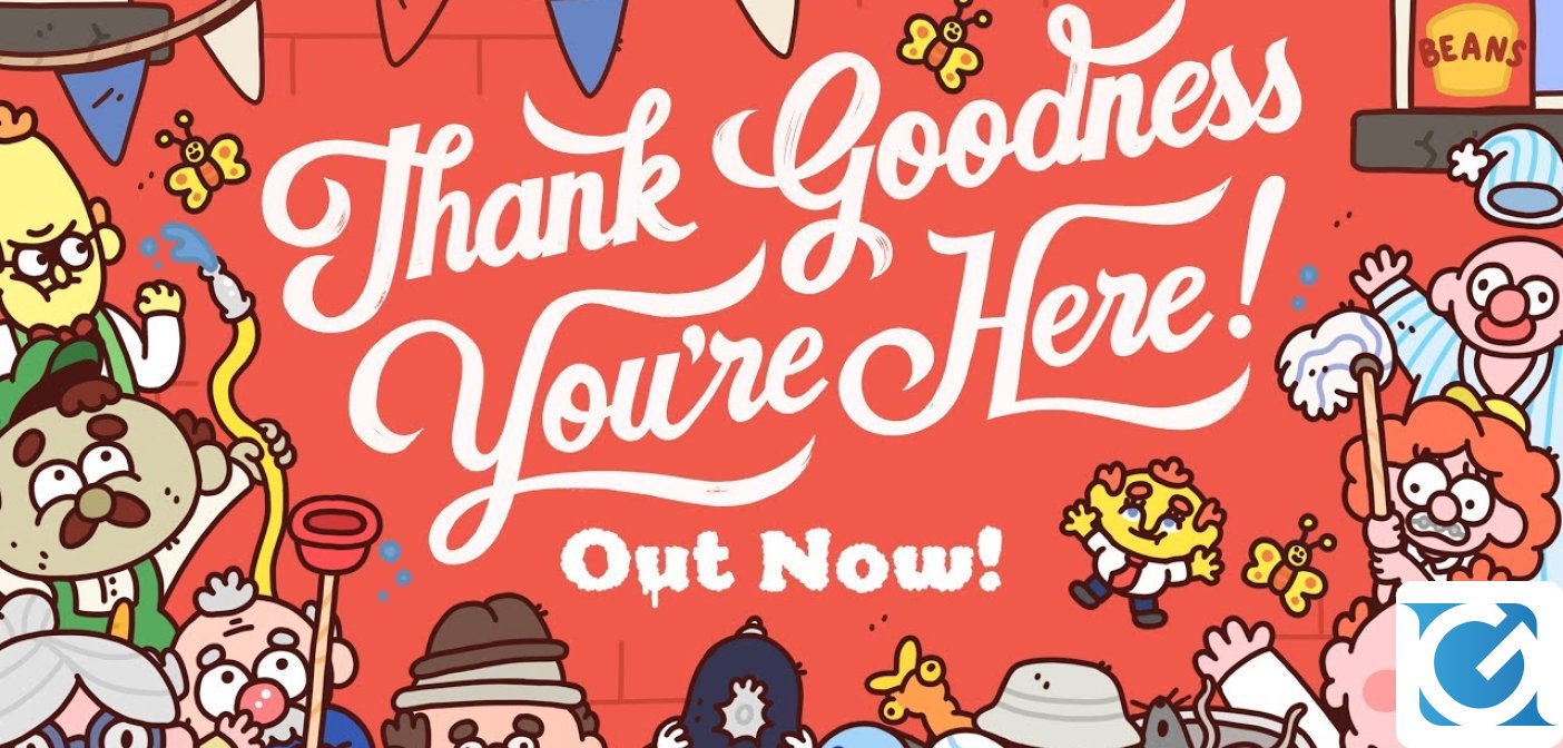 Thank Goodness You’re Here! è disponibile su PC e console