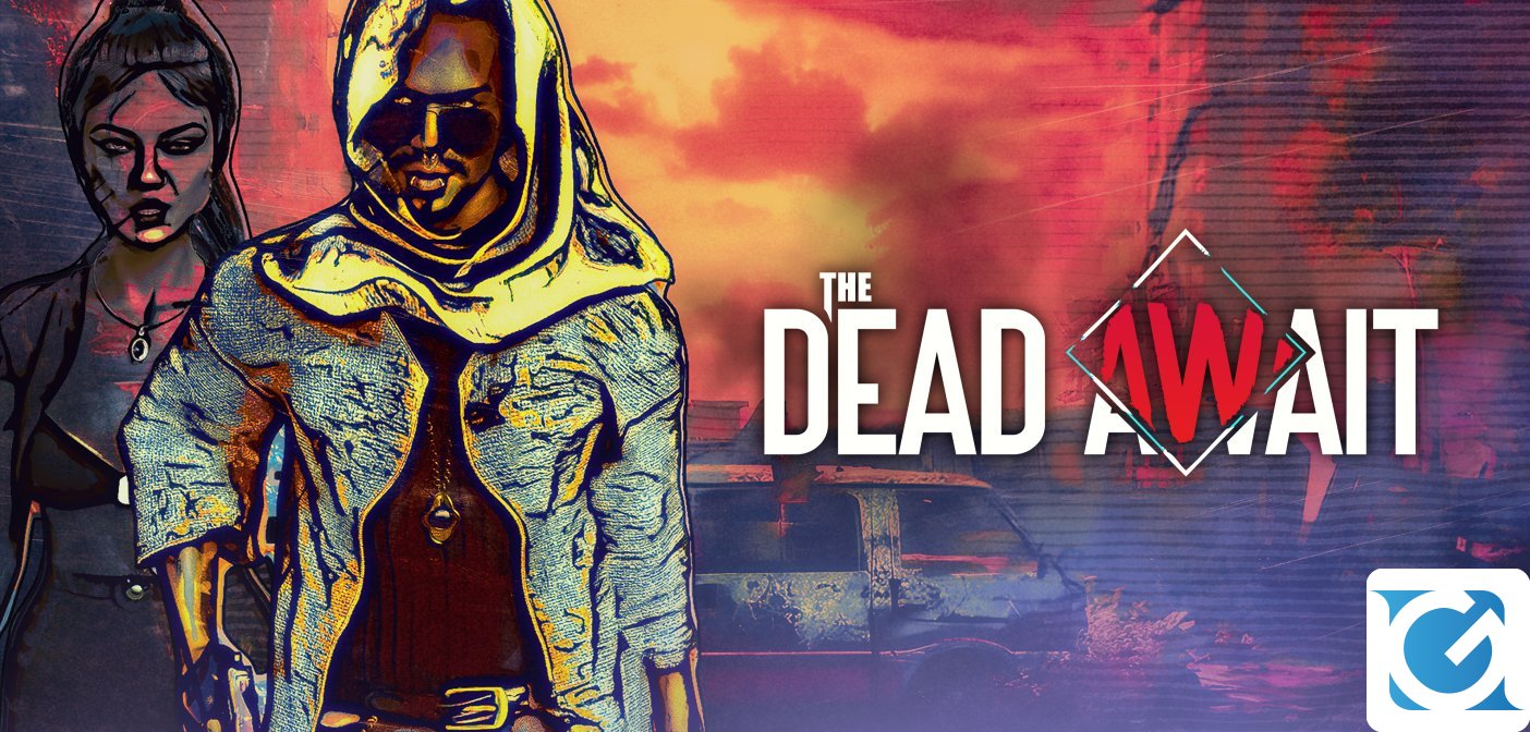 The Dead Await è entrato in Early Access