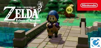 The Legend of Zelda: Echoes of Wisdom è disponibile