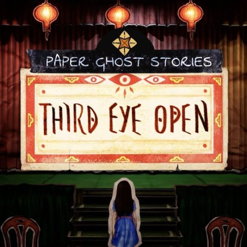 Paper Ghost Stories: Third Eye Open/>
        <br/>
        <p itemprop=