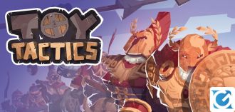 La versione 1.0 di Toy Tactics è disponibile