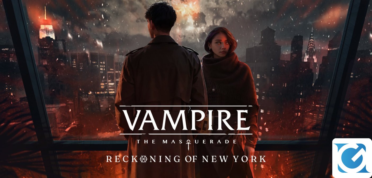 Vampire: The Masquerade - Reckoning of New York uscirà tra pochi giorni