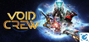 Recensione Void Crew per PC